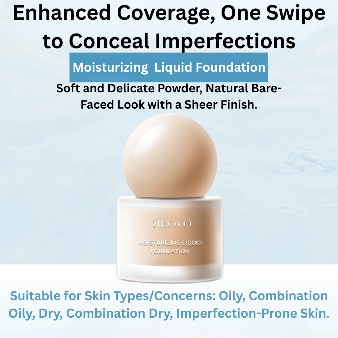 Dirovo Moisturizing  Liquid Foundation 30ml 蒂洛薇流光润泽粉底液