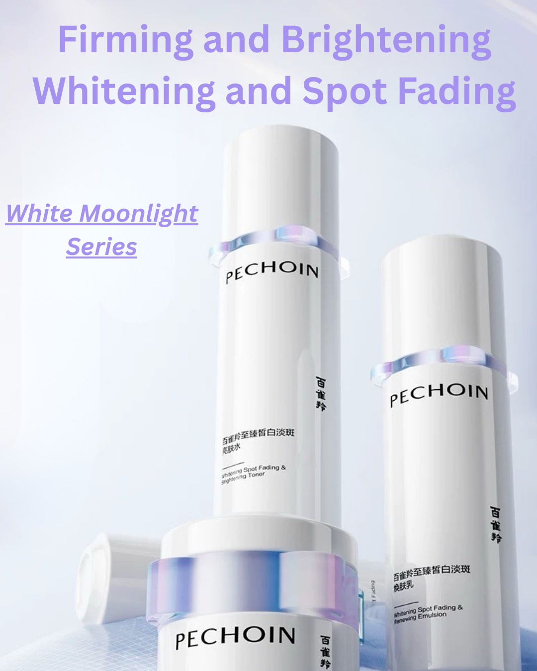 PECHOIN White Moonlight Series Brightening Lotion & Emulsion Set 百雀羚白月 ...